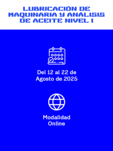 Lubricación de maquinaria y análisis de aceite - Nivel I
