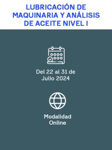 Lubricación de maquinaria y análisis de aceite - Nivel I