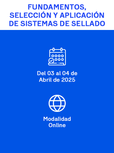 Fundamentos, selección y aplicación de sistemas sellados